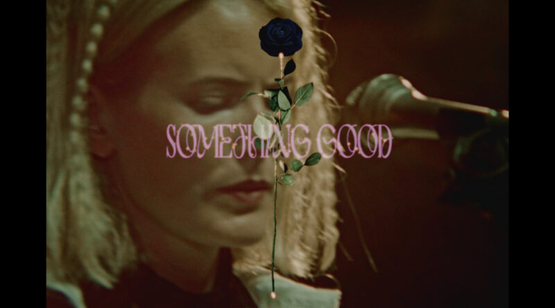 SOMETHING GOOD (30.09.22 Single/Video) die gespenstische Soul-Pop-Single der norwegischen Songwriterin ist ein weiterer Vorbote auf das für Ende Januar angekündigte Album